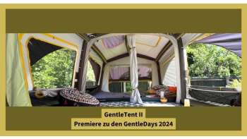 GentleTent II: Premiere bei den GentleDays24