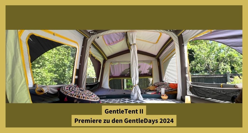 GentleTent II: Premiere bei den GentleDays24